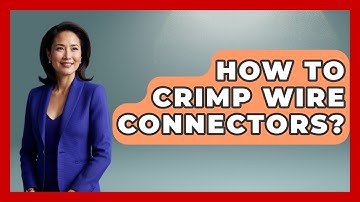 How To Crimp Wire Connectors? - NextGen Viewing and Audio