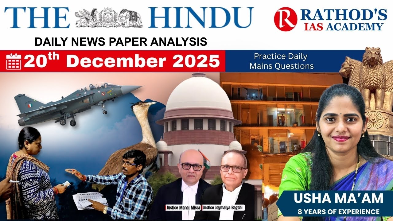 The Hindu newspaper analysis 20 Dec 2025 / UPSC Daily current affairs ...