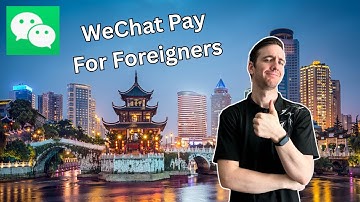 WeChat Pay instellen voor buitenlanders | Een complete stapsgewijze handleiding