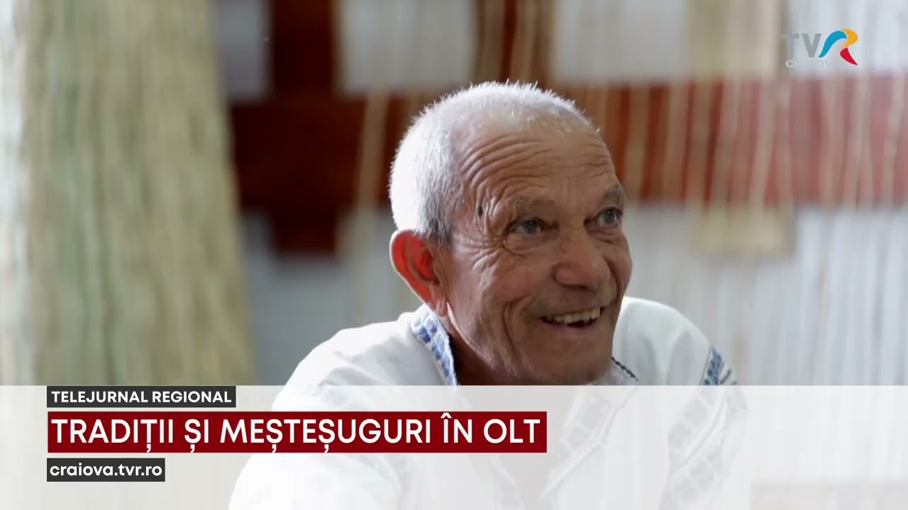 TRADIȚII ȘI MEȘTEȘUGURI ÎN OLT