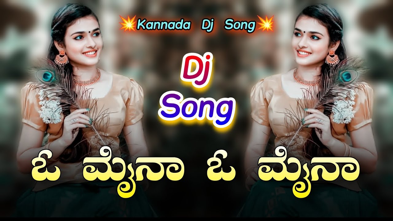 O Myna O Myna Kannada Dj Song  Dj YmK SolapuR  KannadaDjRimix  Kannada Dj Song   kannadadjsongs