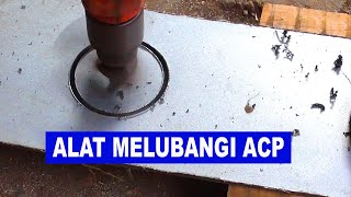 CARA MELUBANGI ACP DENGAN ALAT SEDERHANA