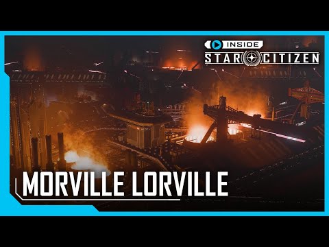 Inside Star Citizen: Morville Lorville