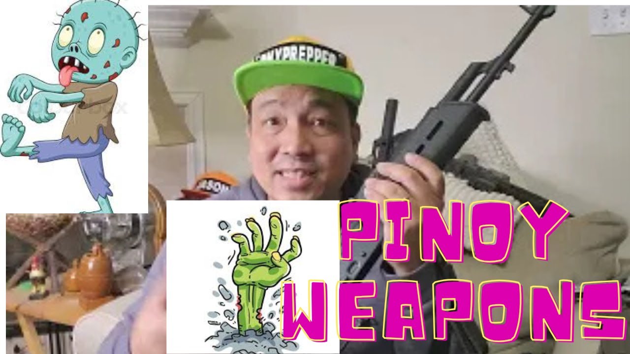 PINOY PREPPER VLOG ANU GUN OF CHOICE MO SA ZOMBIE APOCALYPSE