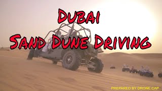 Dubai Sand Dune Driving || Prepared By DRONE CAP ||