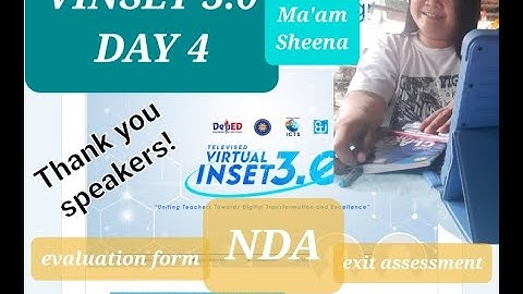 VINSET 3.0 Day 4 || Evaluation Form || NDA || Exit Assessment || Attempts || Performance Task