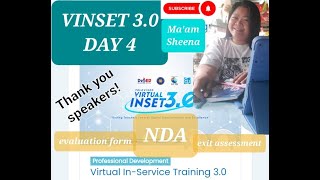 VINSET 3.0 Day 4 || Evaluation Form || NDA || Exit Assessment || Attempts || Performance Task