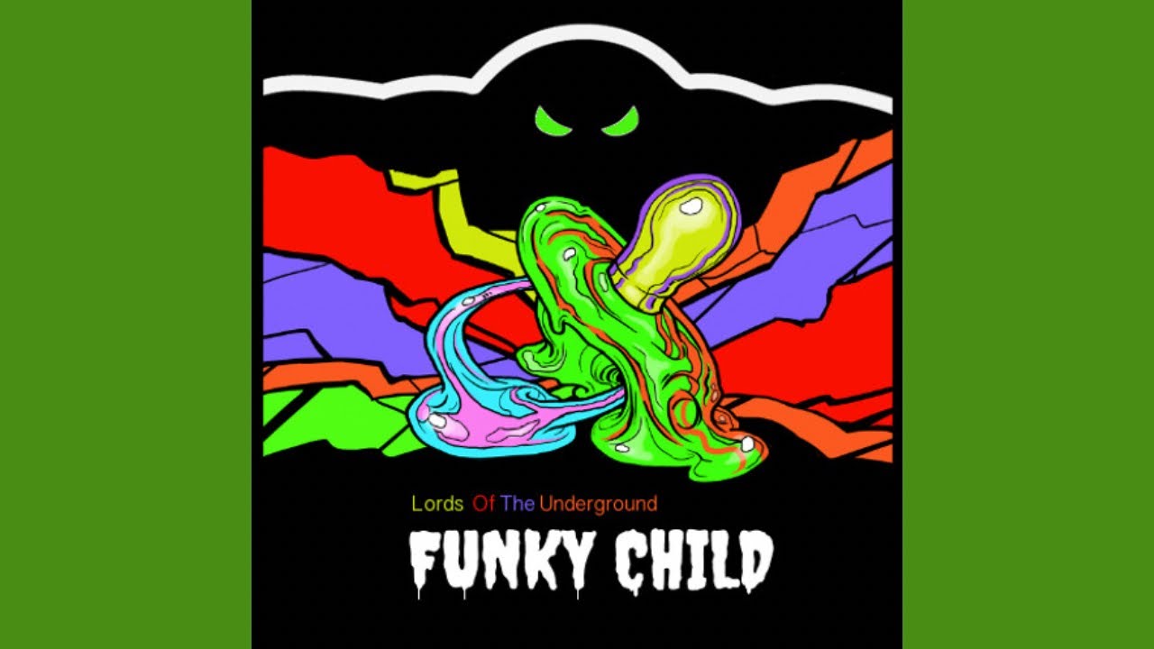 Lords of the Underground - Funky Child (Featurecast Remix