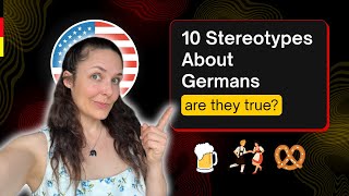 10 Stereotypes Americans Believe About Germans 🇩🇪 — Are They True?