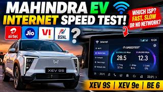 XEV 9S, XEV 9e & BE 6 Internet Speed Test! ⚡ Which ISP? Fast, Slow or No Network?