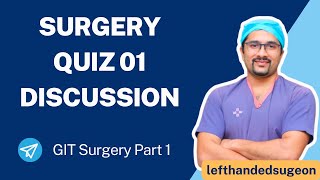 Surgery Quiz Discussion | GIT | Dr. Rohan Khandelwal | #neetpg #inicet #fmge