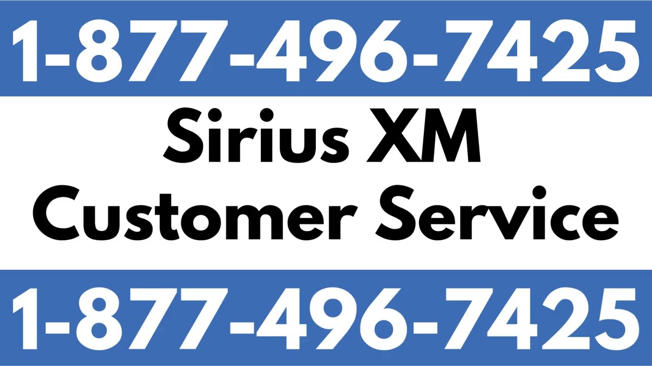 How to Contact SiriusXM Customer Service: Phone, Chat & Support