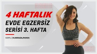 4 Haftalık Evde Egzersiz Serisi 3. Hafta