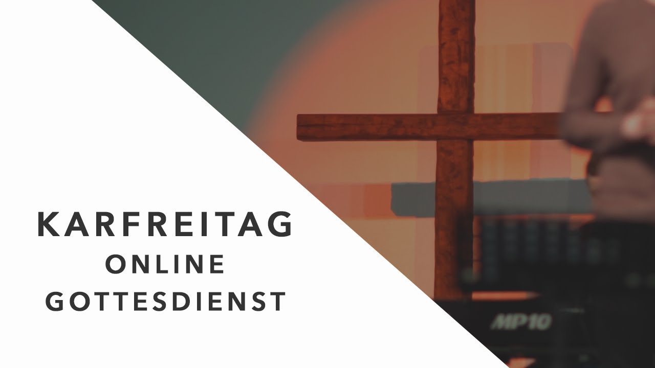 Karfreitag Gottesdienst Online – CEVFQ
