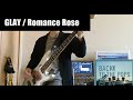 【GLAY】Romance Rose ベース弾いてみた