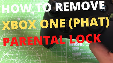 How To Remove XBOX One Original PARENT CONTROLS