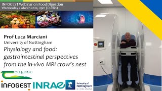 MRI imaging and Food Digestion; 14th International INFOGEST Webinar on Food Digestion