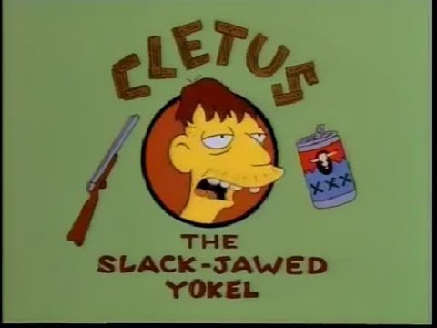 Cletus The Slack-Jawed Yokel