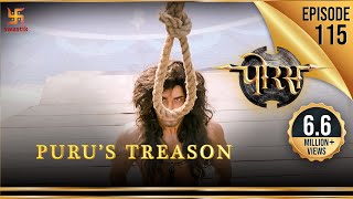 Porus | Episode 115 | Puru's Treason | पुरु का देश द्रोह | पोरस | Swastik Productions