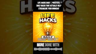Life Hacks Daily | Practical Daily Hacks That Actually Help Streamline Your Workday | Life Hacks...