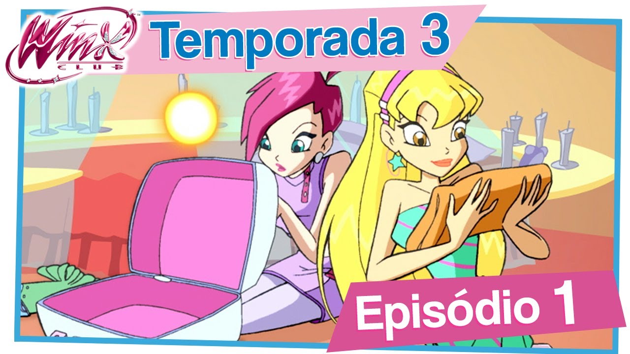 Winx Club - Temporada 3 Episódio 1 - O baile de princesas [EPISÓDIO COMPLETO]