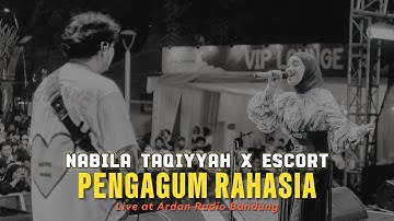 STAGE SCENERY #106 | "PENGAGUM RAHASIA" Nabila Taqiyyah X ESCORT Live at Ardan Radio Bandung