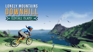 Official Lonely Mountains: Downhill - "Eldfjall Island" - DLC Trailer