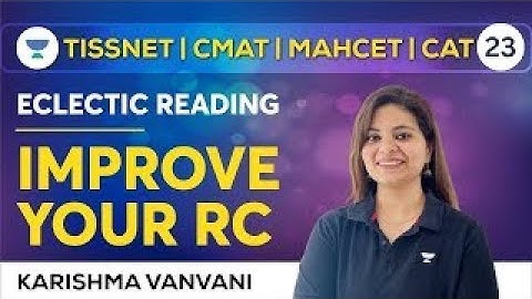 CAT 2023 | Eclectic Reading | Improve your RC | Karishma Vanvani #cat2023 #rc