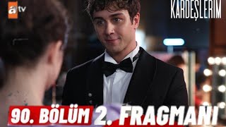 Kardeşlerim 90.Bölüm 2. Fragmanı |\