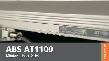 ABS AT1100 Linear Scale from Mitutoyo