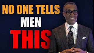 Kevin Samuels EXPOSES The Dating Truth Men Refuse to Accept