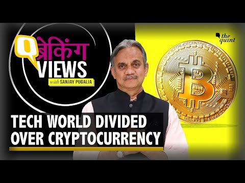 Bitcoin, Other Cryptocurrencies Ban: Understanding Why the Tech World Is Divided | The Quint