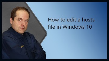 How to edit a hosts file in Windows 10