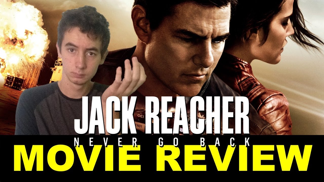 jack reacher never go back movie review