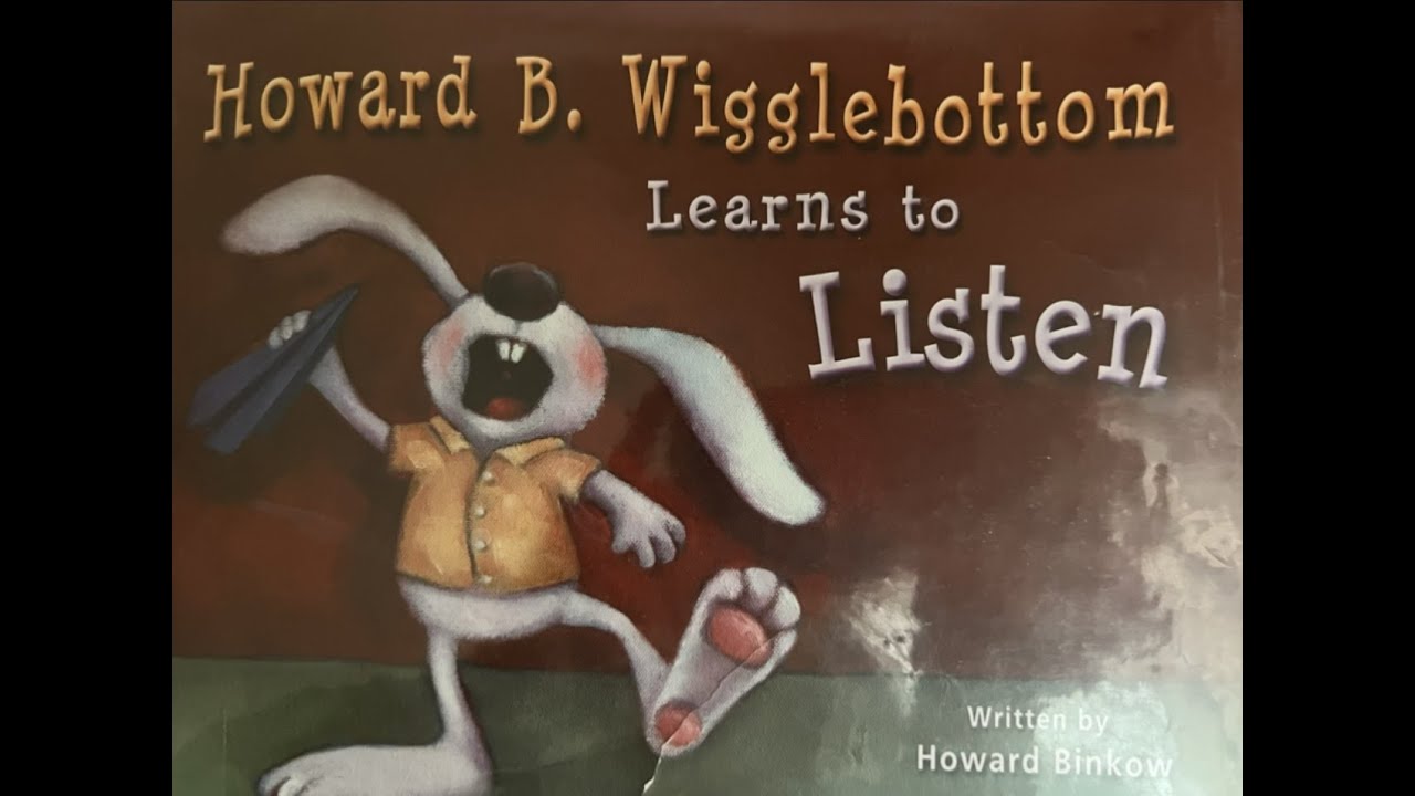 Howard B. Wigglebottom Learns to Listen YouTube