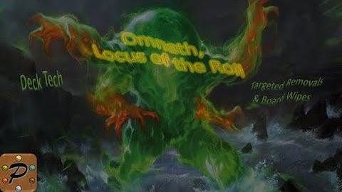 Omnath, Locus of the Roil - Temur Elementals Tribal EDH Deck Tech - Targeted Removal & Board Wipes