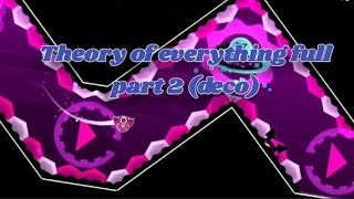 Theory of everything 2 FULL part 2 (layout+extended)