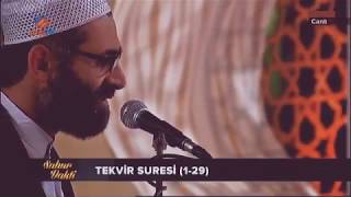 Mehmet Erarabacı | Tekvîr Sûresi Tilâveti  سُورَةُ التَّكْو۪يرِ Resimi