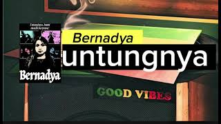 Download Lagu Bernadya Untungnya dub Reggae Version || Tanpa Lirik MP3 Download Lagu Bernadya Untungnya dub Reggae Version || Tanpa Lirik MP3
