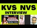 #KVS #NVS #INTERVIEW