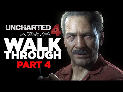 UNCHARTED 4 PS5 Gameplay Walkthrough Part 4 - No Commentary