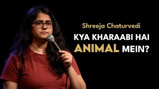 Kya Kharaabi hai Animal mein?