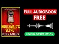 The Housemaid’s Secret Full Audiobook Free