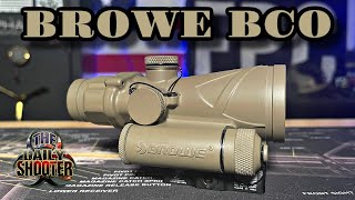 Better Than An ACOG? Browe BCO Review