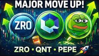 Crypto Alert: ZRO, QNT & PEPE Are Finally Moving Up! Major Bullish Signals 🚀📈