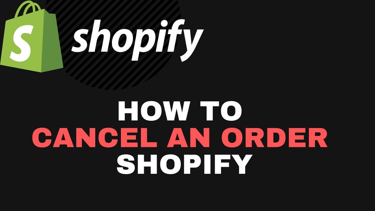 How To CANCEL An Order In Shopify YouTube