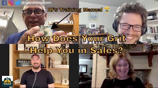 How Does Your Grit Help You in Sales? - Sales Throwdown Podcast