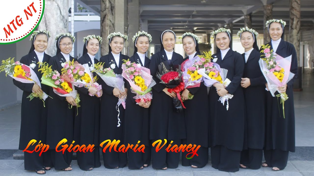 Lớp Gioan Maria Vianey phần II | MTG NT