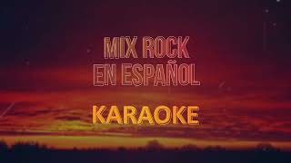 Mix Rock en Español (2) Karaoke, Pista Musical