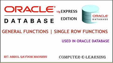 General Functions | SQL | Single Row Functions | Oracle Database XE Tutorial | Computer e Learning